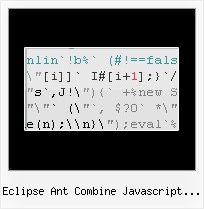 Php Encode Javascript Decode eclipse ant combine javascript files