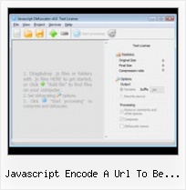 Encode Javascript Code javascript encode a url to be passed