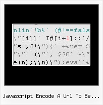 Javascript Ascii Simple Encoding Decoding javascript encode a url to be passed