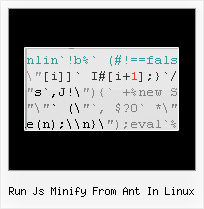 Javascript Encoder run js minify from ant in linux